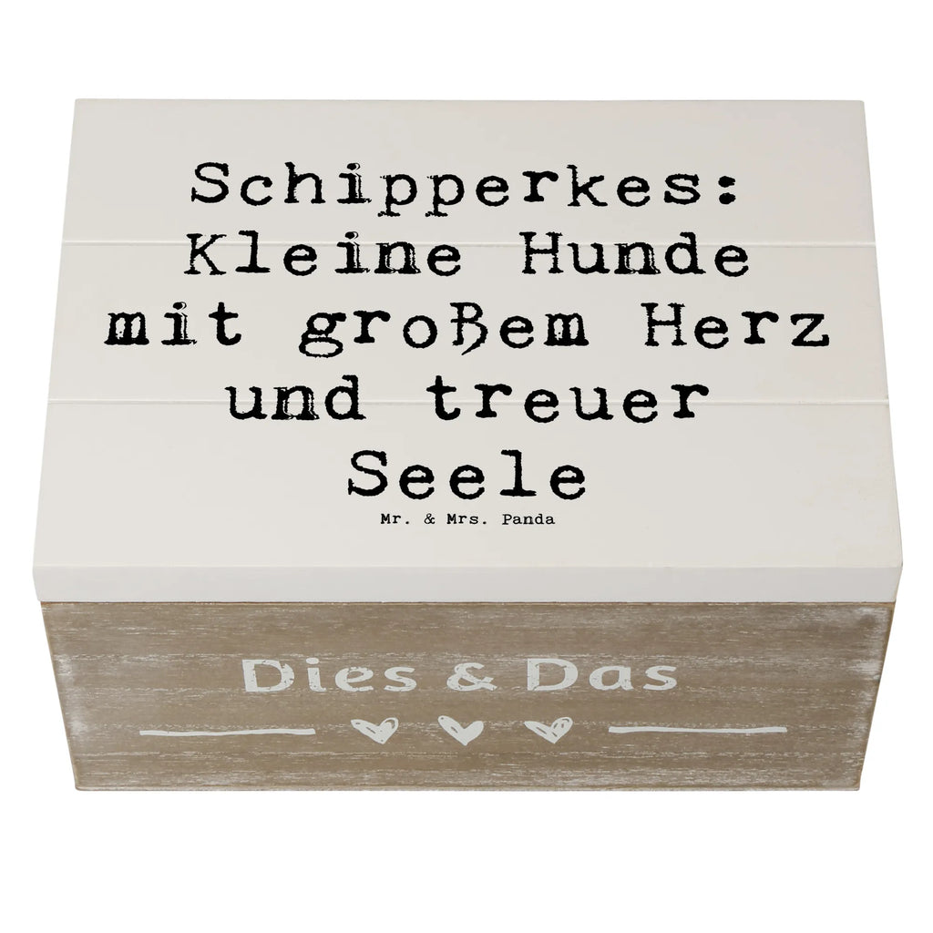 Holzkiste Spruch Schipperkes Herz Holzkiste, Kiste, Schatzkiste, Truhe, Schatulle, XXL, Erinnerungsbox, Erinnerungskiste, Dekokiste, Aufbewahrungsbox, Geschenkbox, Geschenkdose, Hund, Hunderasse, Rassehund, Hundebesitzer, Geschenk, Tierfreund, Schenken, Welpe