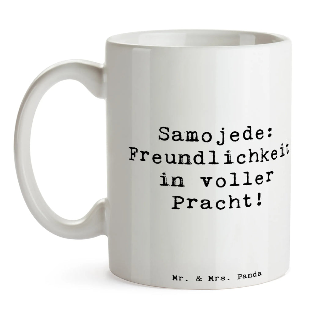 Tasse Spruch Samojede Freundlichkeit Tasse, Kaffeetasse, Teetasse, Becher, Kaffeebecher, Teebecher, Keramiktasse, Porzellantasse, Büro Tasse, Geschenk Tasse, Tasse Sprüche, Tasse Motive, Kaffeetassen, Tasse bedrucken, Designer Tasse, Cappuccino Tassen, Schöne Teetassen, Hund, Hunderasse, Rassehund, Hundebesitzer, Geschenk, Tierfreund, Schenken, Welpe