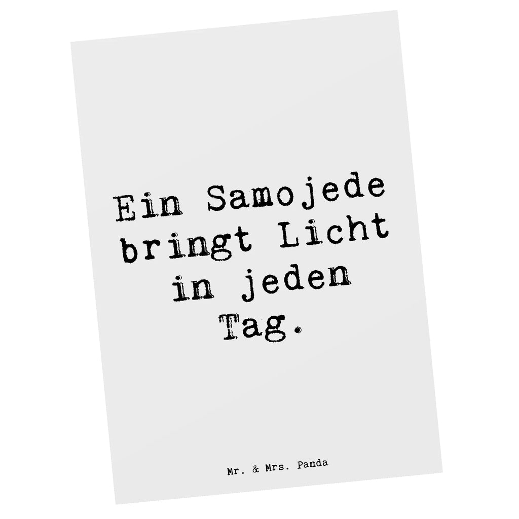 Postkarte Spruch Samojede Licht Postkarte, Karte, Geschenkkarte, Grußkarte, Einladung, Ansichtskarte, Geburtstagskarte, Einladungskarte, Dankeskarte, Ansichtskarten, Einladung Geburtstag, Einladungskarten Geburtstag, Hund, Hunderasse, Rassehund, Hundebesitzer, Geschenk, Tierfreund, Schenken, Welpe