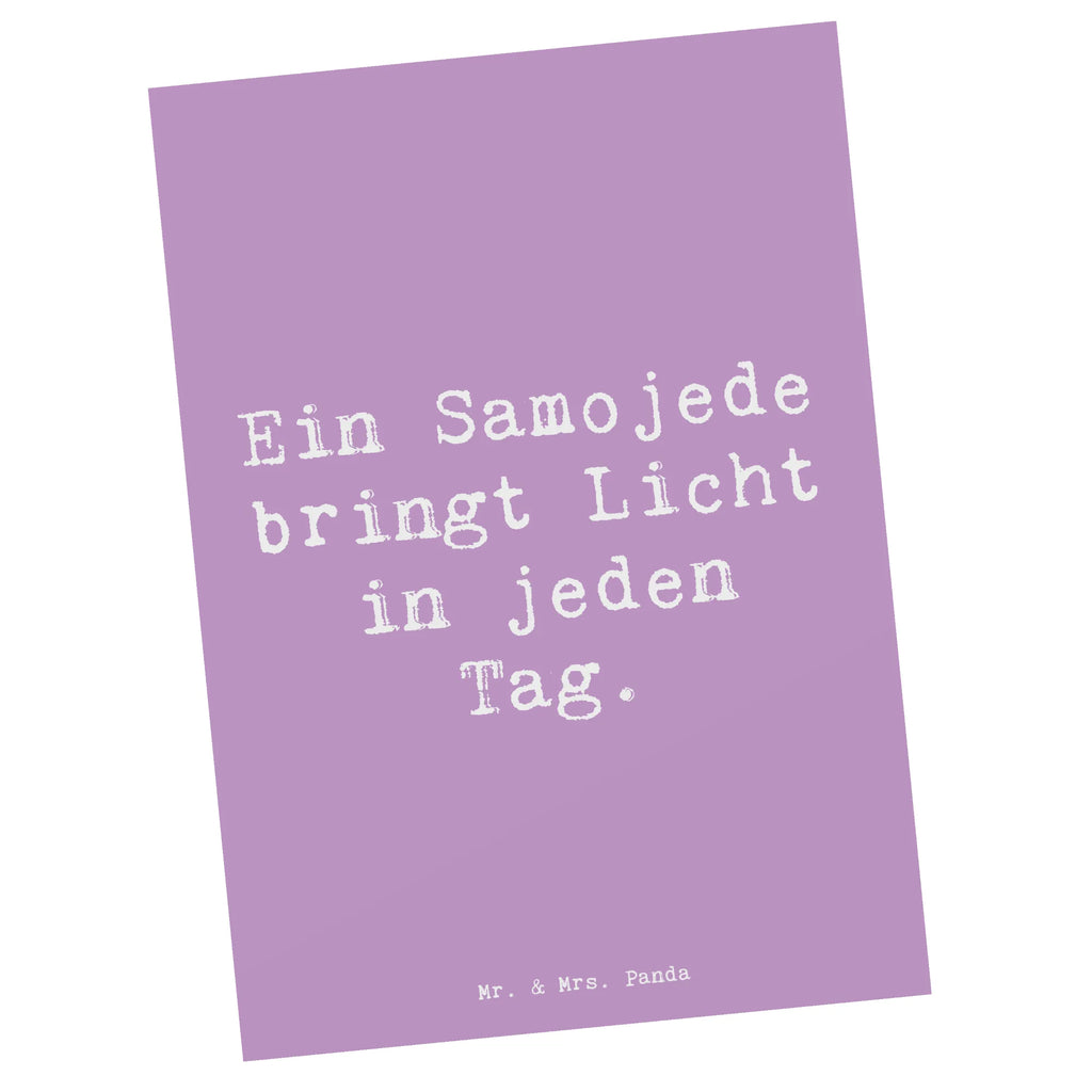 Postkarte Spruch Samojede Licht Postkarte, Karte, Geschenkkarte, Grußkarte, Einladung, Ansichtskarte, Geburtstagskarte, Einladungskarte, Dankeskarte, Ansichtskarten, Einladung Geburtstag, Einladungskarten Geburtstag, Hund, Hunderasse, Rassehund, Hundebesitzer, Geschenk, Tierfreund, Schenken, Welpe