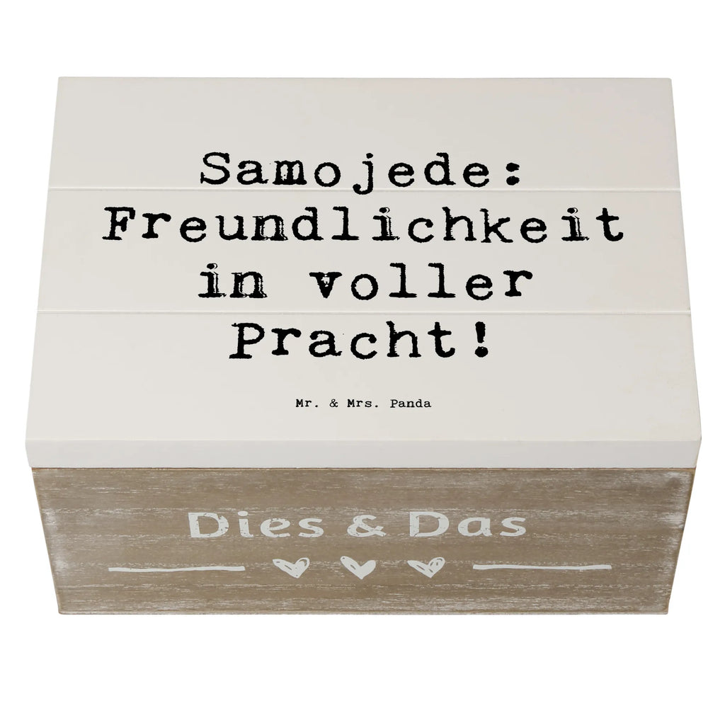 Holzkiste Spruch Samojede Freundlichkeit Holzkiste, Kiste, Schatzkiste, Truhe, Schatulle, XXL, Erinnerungsbox, Erinnerungskiste, Dekokiste, Aufbewahrungsbox, Geschenkbox, Geschenkdose, Hund, Hunderasse, Rassehund, Hundebesitzer, Geschenk, Tierfreund, Schenken, Welpe