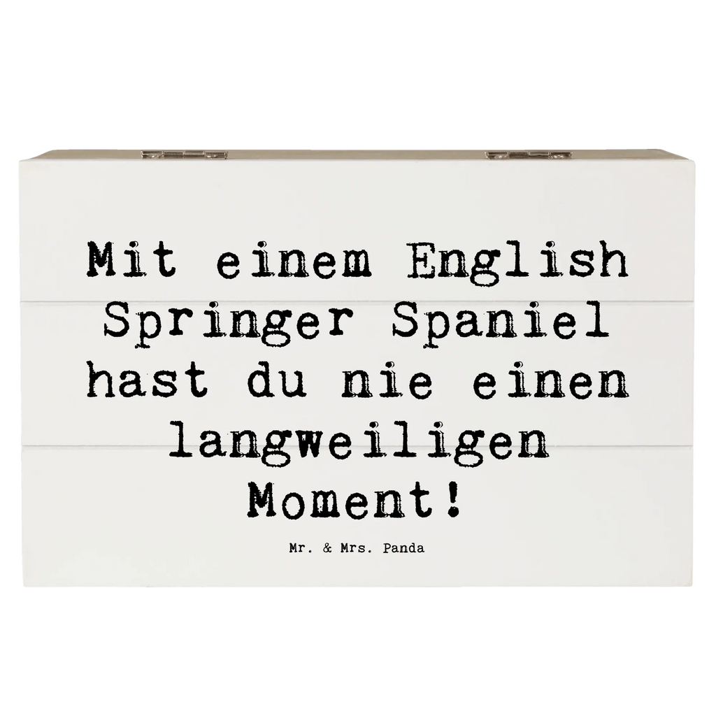 Holzkiste Spruch English Springer Spaniel Spaß Holzkiste, Kiste, Schatzkiste, Truhe, Schatulle, XXL, Erinnerungsbox, Erinnerungskiste, Dekokiste, Aufbewahrungsbox, Geschenkbox, Geschenkdose, Hund, Hunderasse, Rassehund, Hundebesitzer, Geschenk, Tierfreund, Schenken, Welpe