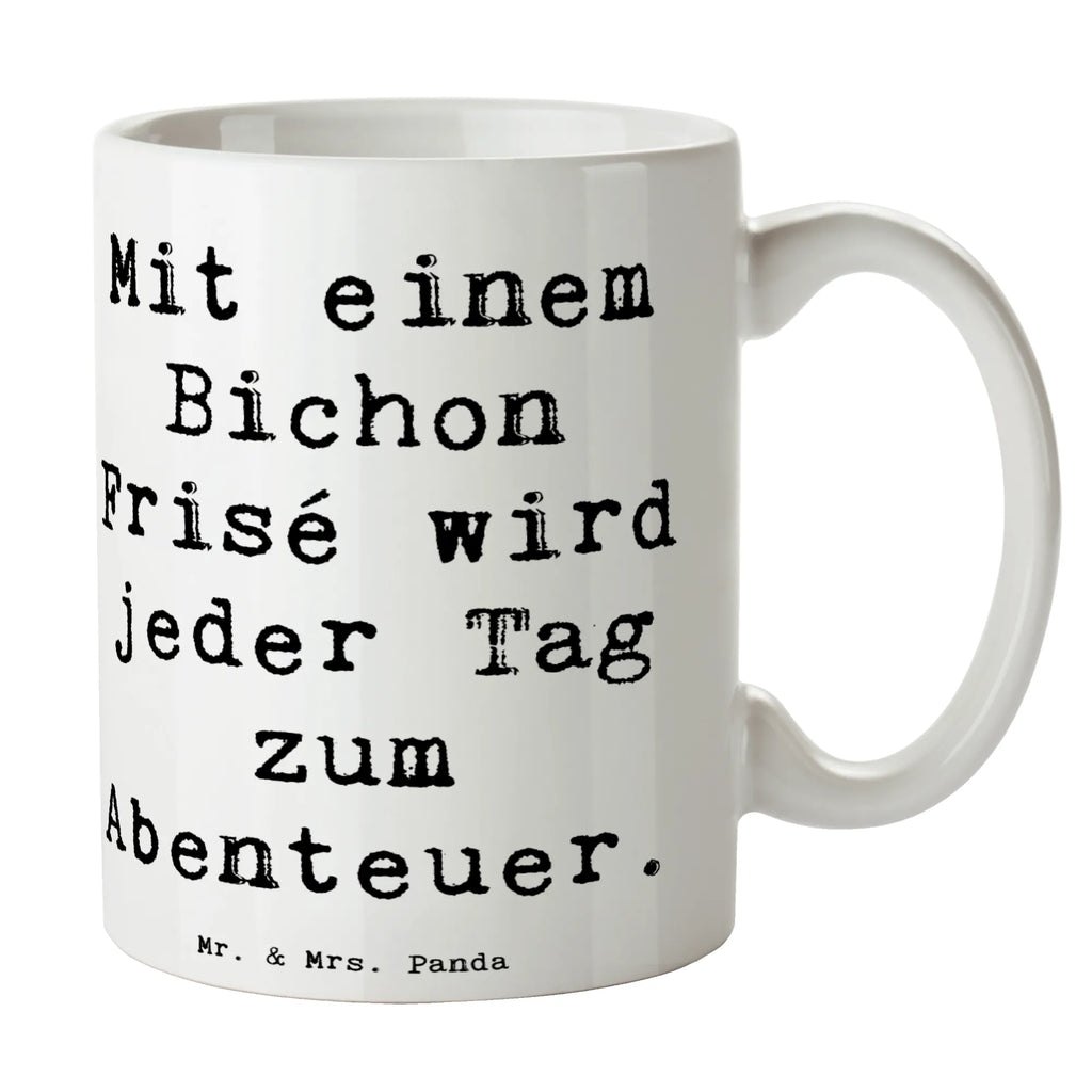 Tasse Spruch Mit einem Bichon Frisé wird jeder Tag zum Abenteuer. Tasse, Kaffeetasse, Teetasse, Becher, Kaffeebecher, Teebecher, Keramiktasse, Porzellantasse, Büro Tasse, Geschenk Tasse, Tasse Sprüche, Tasse Motive, Kaffeetassen, Tasse bedrucken, Designer Tasse, Cappuccino Tassen, Schöne Teetassen, Hund, Hunderasse, Rassehund, Hundebesitzer, Geschenk, Tierfreund, Schenken, Welpe