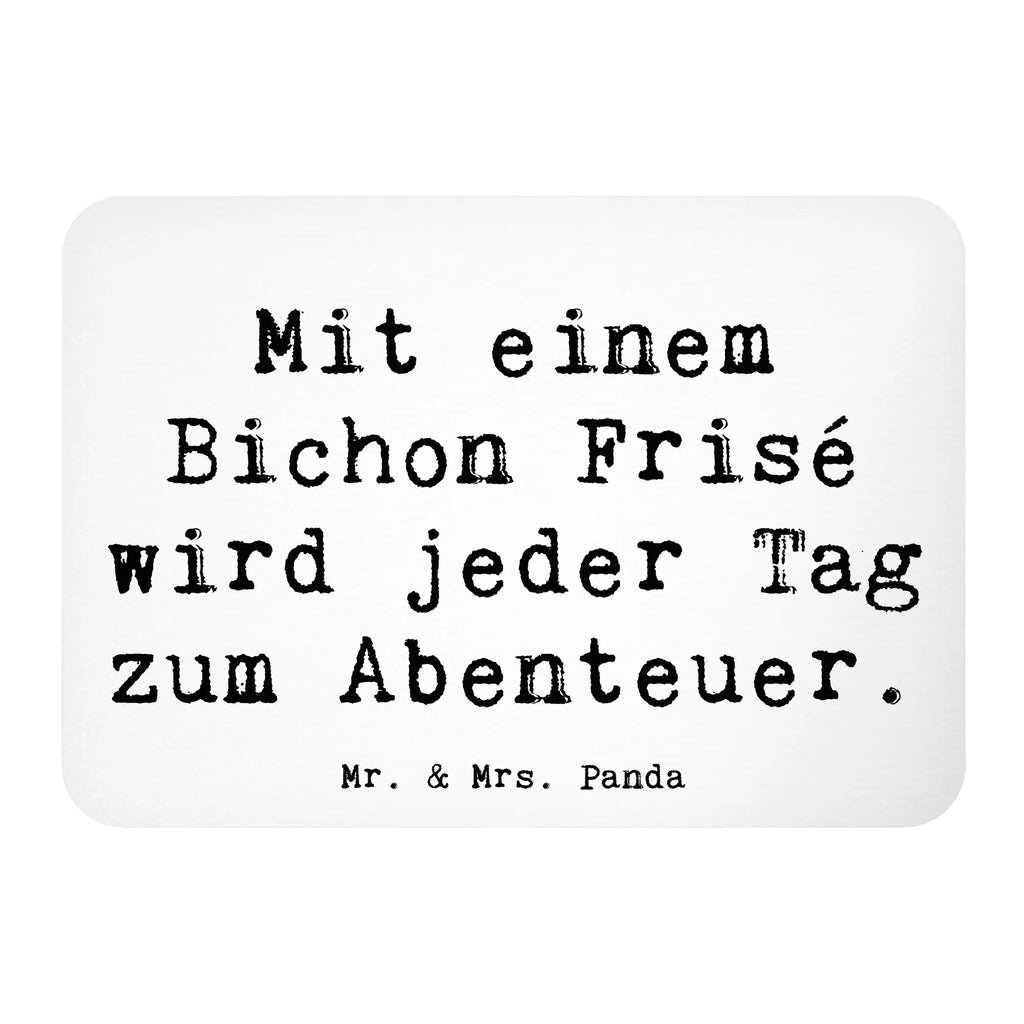 Magnet Spruch Mit einem Bichon Frisé wird jeder Tag zum Abenteuer. Kühlschrankmagnet, Pinnwandmagnet, Souvenir Magnet, Motivmagnete, Dekomagnet, Whiteboard Magnet, Notiz Magnet, Kühlschrank Dekoration, Hund, Hunderasse, Rassehund, Hundebesitzer, Geschenk, Tierfreund, Schenken, Welpe