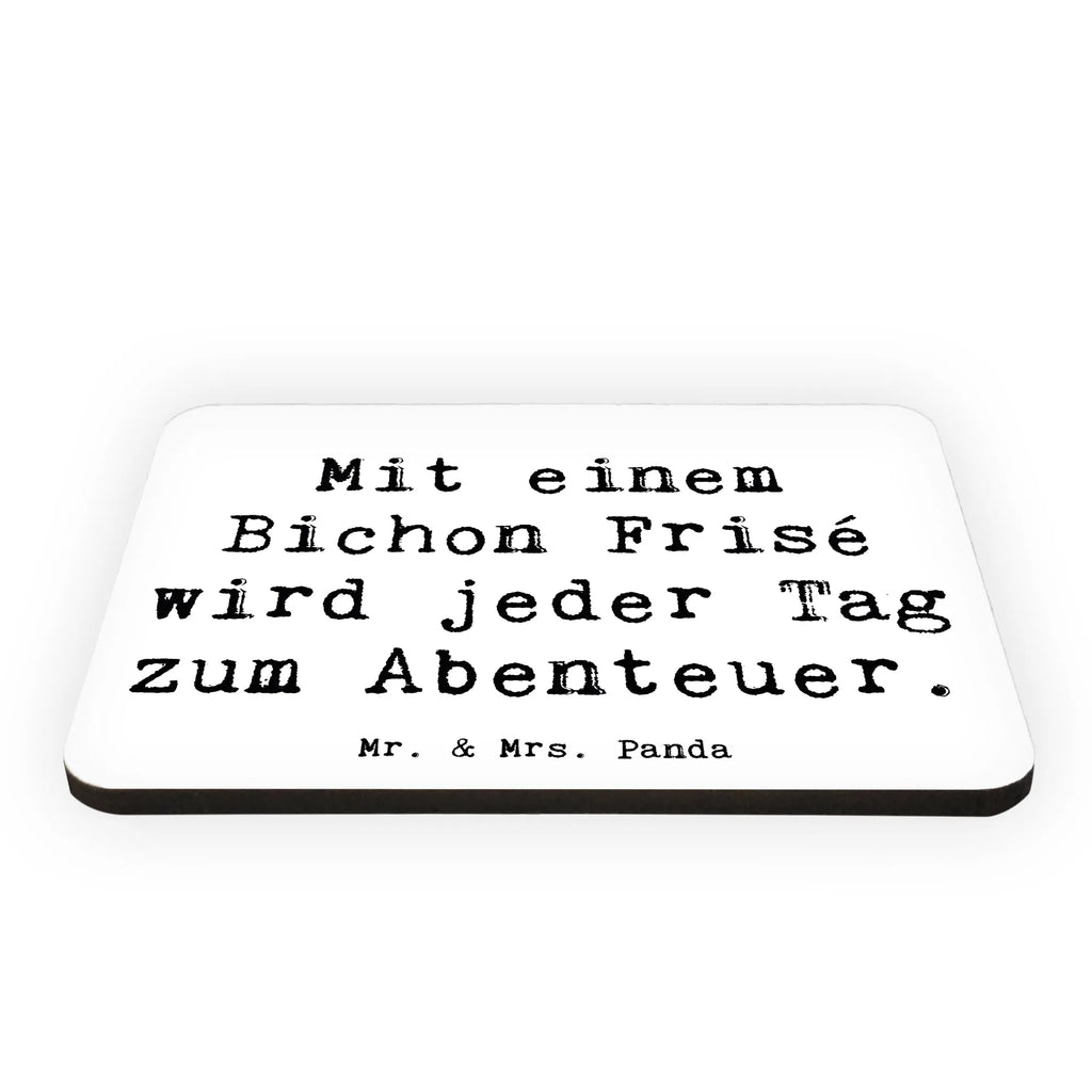 Magnet Spruch Mit einem Bichon Frisé wird jeder Tag zum Abenteuer. Kühlschrankmagnet, Pinnwandmagnet, Souvenir Magnet, Motivmagnete, Dekomagnet, Whiteboard Magnet, Notiz Magnet, Kühlschrank Dekoration, Hund, Hunderasse, Rassehund, Hundebesitzer, Geschenk, Tierfreund, Schenken, Welpe