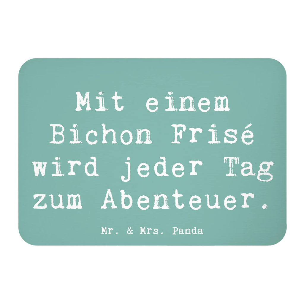 Magnet Spruch Mit einem Bichon Frisé wird jeder Tag zum Abenteuer. Kühlschrankmagnet, Pinnwandmagnet, Souvenir Magnet, Motivmagnete, Dekomagnet, Whiteboard Magnet, Notiz Magnet, Kühlschrank Dekoration, Hund, Hunderasse, Rassehund, Hundebesitzer, Geschenk, Tierfreund, Schenken, Welpe