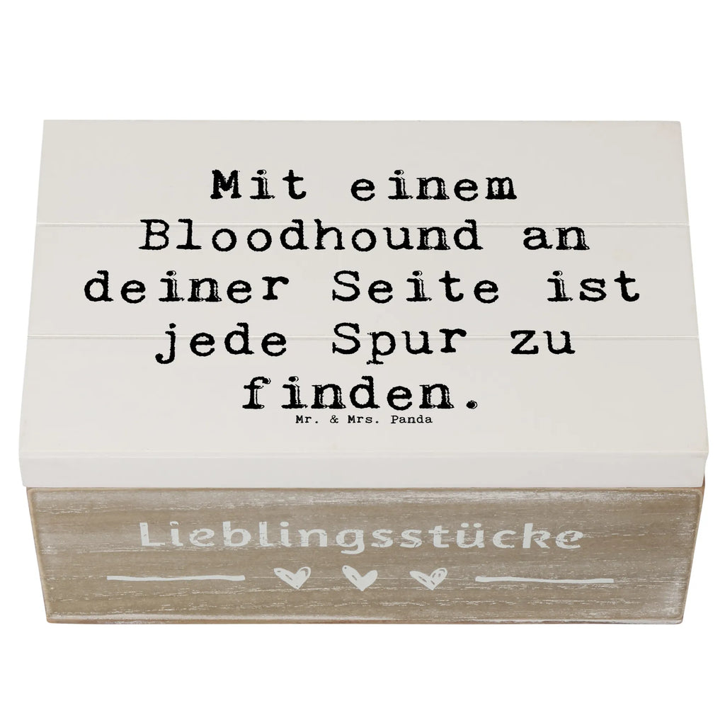 Holzkiste Spruch Bloodhound Spur Holzkiste, Kiste, Schatzkiste, Truhe, Schatulle, XXL, Erinnerungsbox, Erinnerungskiste, Dekokiste, Aufbewahrungsbox, Geschenkbox, Geschenkdose, Hund, Hunderasse, Rassehund, Hundebesitzer, Geschenk, Tierfreund, Schenken, Welpe