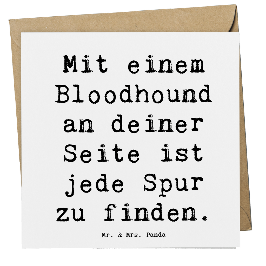 Deluxe Karte Spruch Bloodhound Spur Karte, Grußkarte, Klappkarte, Einladungskarte, Glückwunschkarte, Hochzeitskarte, Geburtstagskarte, Hochwertige Grußkarte, Hochwertige Klappkarte, Hund, Hunderasse, Rassehund, Hundebesitzer, Geschenk, Tierfreund, Schenken, Welpe