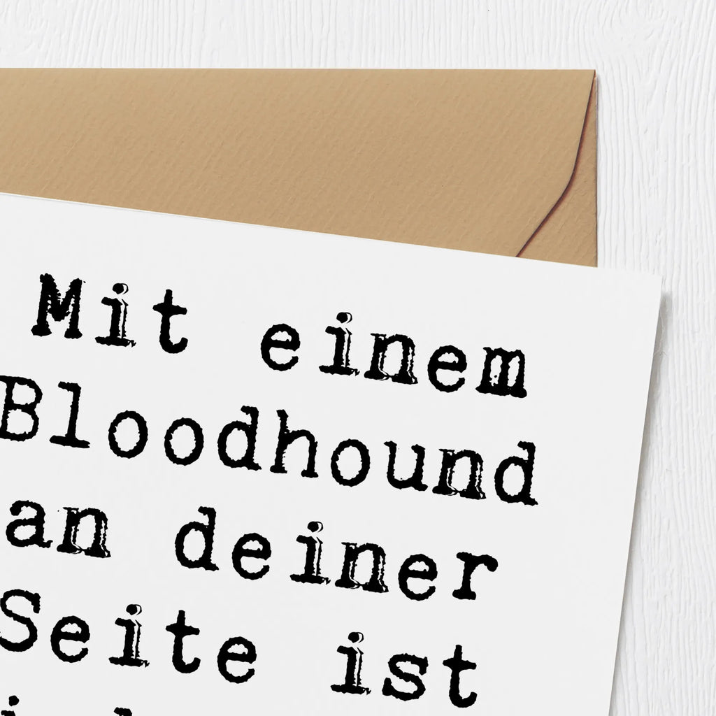 Deluxe Karte Spruch Bloodhound Spur Karte, Grußkarte, Klappkarte, Einladungskarte, Glückwunschkarte, Hochzeitskarte, Geburtstagskarte, Hochwertige Grußkarte, Hochwertige Klappkarte, Hund, Hunderasse, Rassehund, Hundebesitzer, Geschenk, Tierfreund, Schenken, Welpe