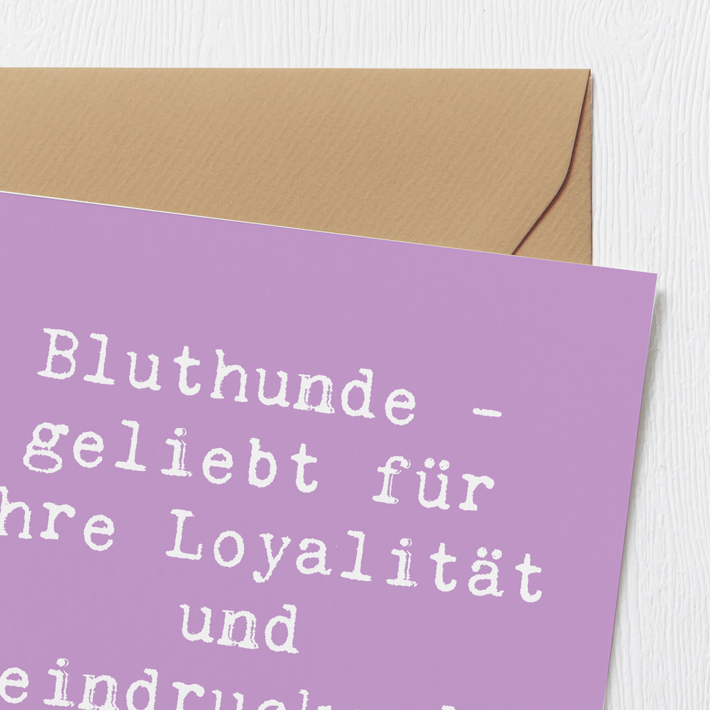 Deluxe Karte Spruch Loyaler Bluthund Karte, Grußkarte, Klappkarte, Einladungskarte, Glückwunschkarte, Hochzeitskarte, Geburtstagskarte, Hochwertige Grußkarte, Hochwertige Klappkarte, Hund, Hunderasse, Rassehund, Hundebesitzer, Geschenk, Tierfreund, Schenken, Welpe