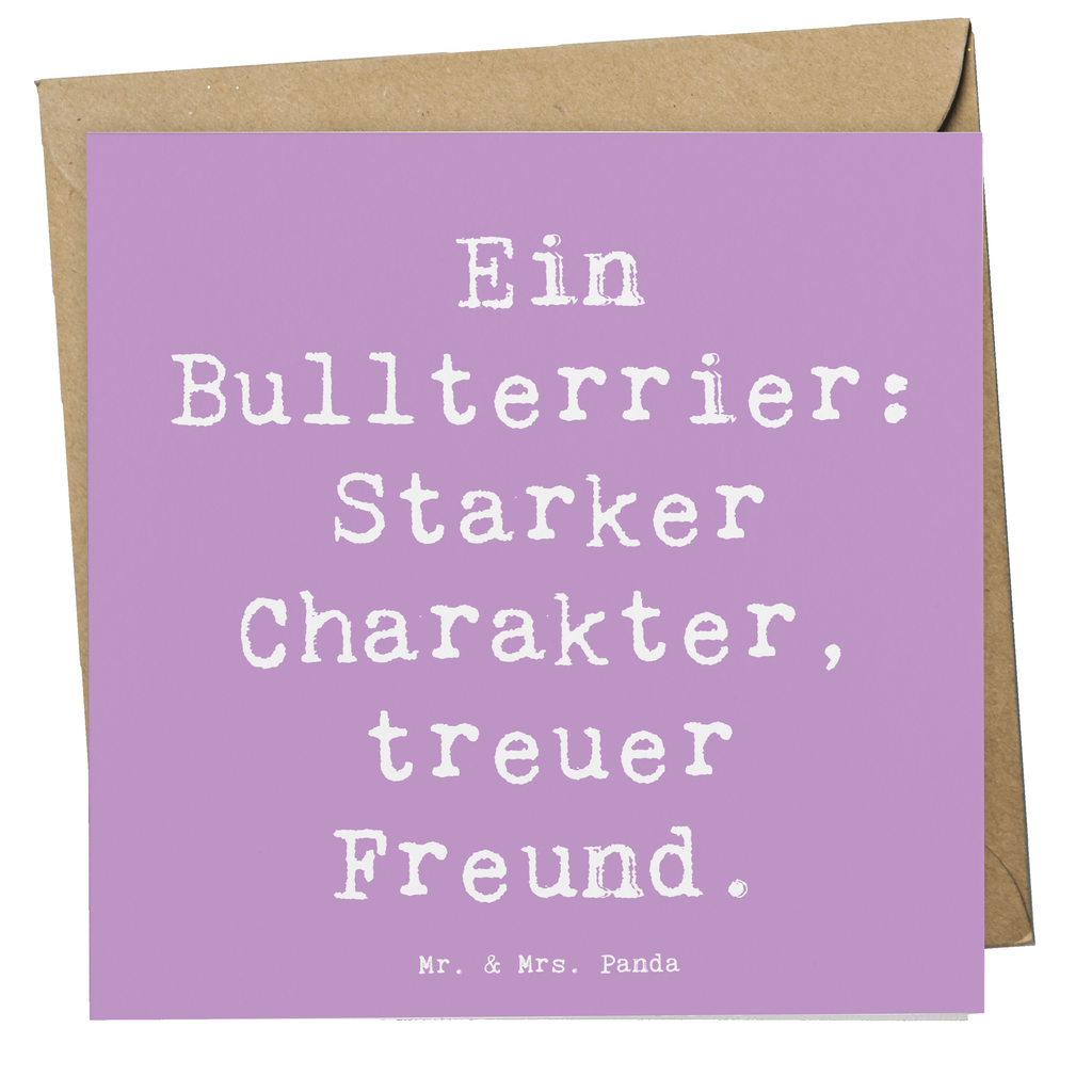 Deluxe Karte Spruch Bullterrier Freund Karte, Grußkarte, Klappkarte, Einladungskarte, Glückwunschkarte, Hochzeitskarte, Geburtstagskarte, Hochwertige Grußkarte, Hochwertige Klappkarte, Hund, Hunderasse, Rassehund, Hundebesitzer, Geschenk, Tierfreund, Schenken, Welpe