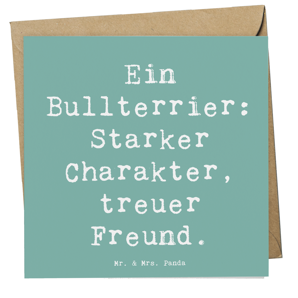 Deluxe Karte Spruch Bullterrier Freund Karte, Grußkarte, Klappkarte, Einladungskarte, Glückwunschkarte, Hochzeitskarte, Geburtstagskarte, Hochwertige Grußkarte, Hochwertige Klappkarte, Hund, Hunderasse, Rassehund, Hundebesitzer, Geschenk, Tierfreund, Schenken, Welpe