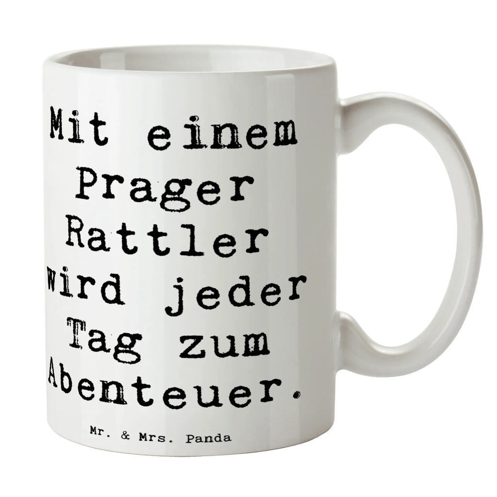 Tasse Spruch Prager Rattler Abenteuer Tasse, Kaffeetasse, Teetasse, Becher, Kaffeebecher, Teebecher, Keramiktasse, Porzellantasse, Büro Tasse, Geschenk Tasse, Tasse Sprüche, Tasse Motive, Kaffeetassen, Tasse bedrucken, Designer Tasse, Cappuccino Tassen, Schöne Teetassen, Hund, Hunderasse, Rassehund, Hundebesitzer, Geschenk, Tierfreund, Schenken, Welpe