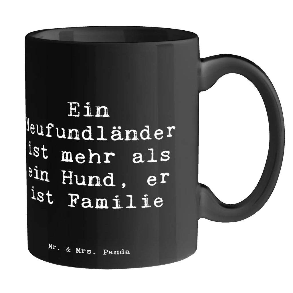 Tasse Spruch Neufundländer Familie Tasse, Kaffeetasse, Teetasse, Becher, Kaffeebecher, Teebecher, Keramiktasse, Porzellantasse, Büro Tasse, Geschenk Tasse, Tasse Sprüche, Tasse Motive, Kaffeetassen, Tasse bedrucken, Designer Tasse, Cappuccino Tassen, Schöne Teetassen, Hund, Hunderasse, Rassehund, Hundebesitzer, Geschenk, Tierfreund, Schenken, Welpe