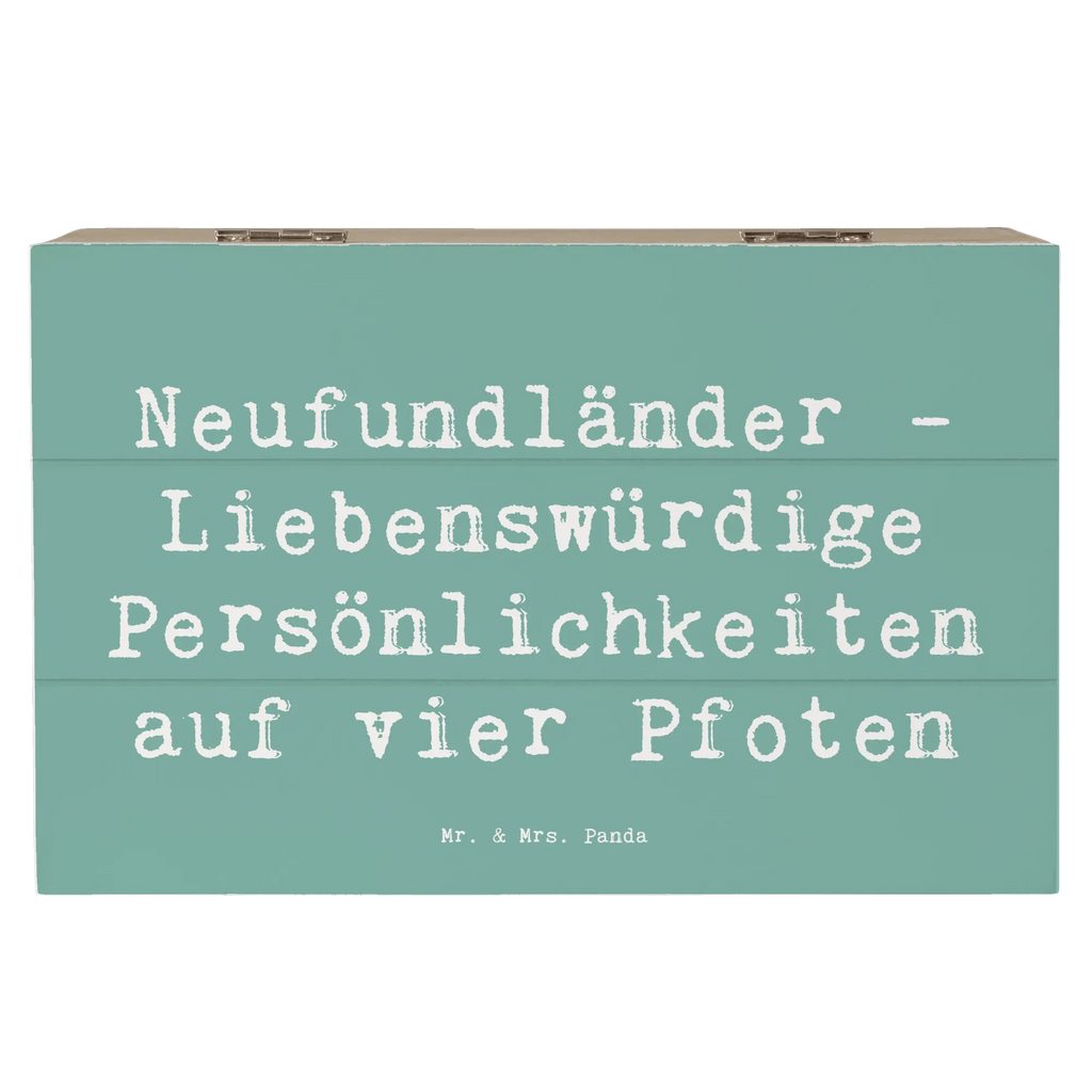 Holzkiste Spruch Neufundländer Persönlichkeiten Holzkiste, Kiste, Schatzkiste, Truhe, Schatulle, XXL, Erinnerungsbox, Erinnerungskiste, Dekokiste, Aufbewahrungsbox, Geschenkbox, Geschenkdose, Hund, Hunderasse, Rassehund, Hundebesitzer, Geschenk, Tierfreund, Schenken, Welpe