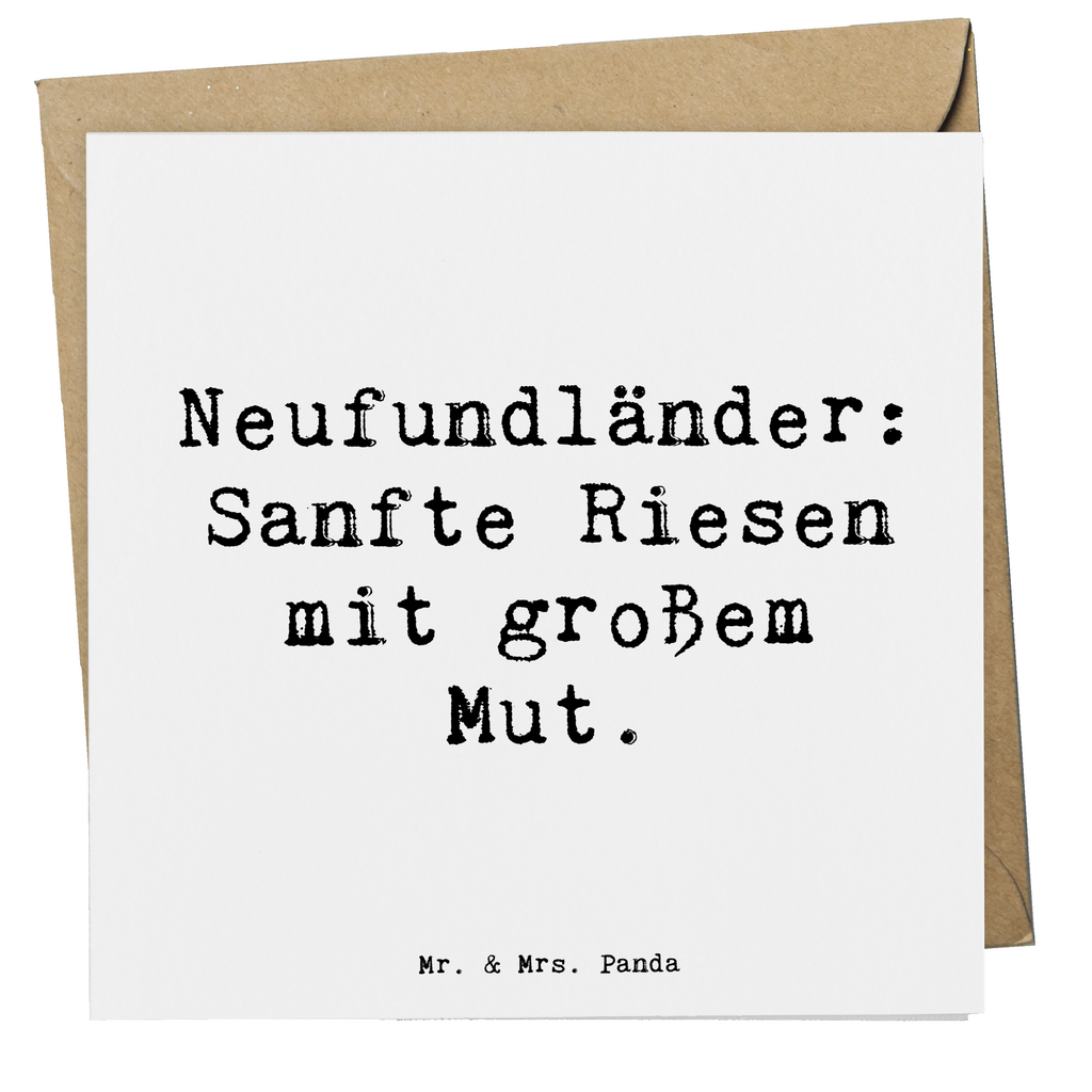 Deluxe Karte Spruch Neufundländer Liebe Karte, Grußkarte, Klappkarte, Einladungskarte, Glückwunschkarte, Hochzeitskarte, Geburtstagskarte, Hochwertige Grußkarte, Hochwertige Klappkarte, Hund, Hunderasse, Rassehund, Hundebesitzer, Geschenk, Tierfreund, Schenken, Welpe