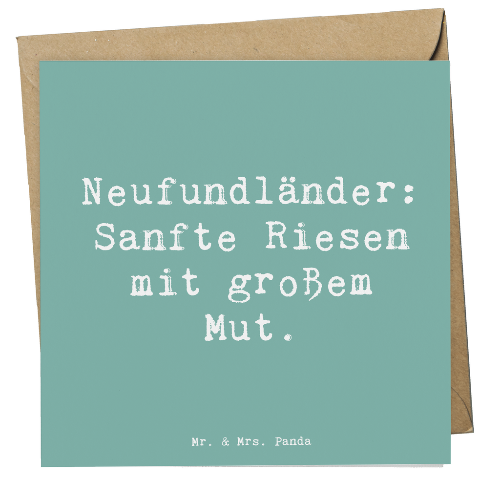 Deluxe Karte Spruch Neufundländer Liebe Karte, Grußkarte, Klappkarte, Einladungskarte, Glückwunschkarte, Hochzeitskarte, Geburtstagskarte, Hochwertige Grußkarte, Hochwertige Klappkarte, Hund, Hunderasse, Rassehund, Hundebesitzer, Geschenk, Tierfreund, Schenken, Welpe