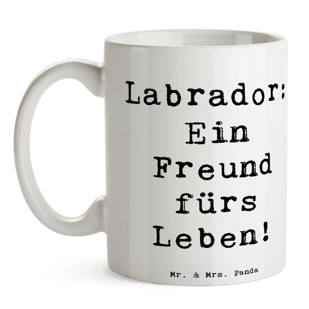 Tasse Spruch Labrador Freund Tasse, Kaffeetasse, Teetasse, Becher, Kaffeebecher, Teebecher, Keramiktasse, Porzellantasse, Büro Tasse, Geschenk Tasse, Tasse Sprüche, Tasse Motive, Kaffeetassen, Tasse bedrucken, Designer Tasse, Cappuccino Tassen, Schöne Teetassen, Hund, Hunderasse, Rassehund, Hundebesitzer, Geschenk, Tierfreund, Schenken, Welpe