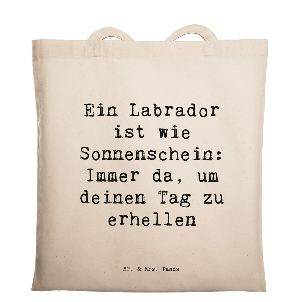 Tragetasche Spruch Labrador Sonnenschein Beuteltasche, Beutel, Einkaufstasche, Jutebeutel, Stoffbeutel, Tasche, Shopper, Umhängetasche, Strandtasche, Schultertasche, Stofftasche, Tragetasche, Badetasche, Jutetasche, Einkaufstüte, Laptoptasche, Hund, Hunderasse, Rassehund, Hundebesitzer, Geschenk, Tierfreund, Schenken, Welpe