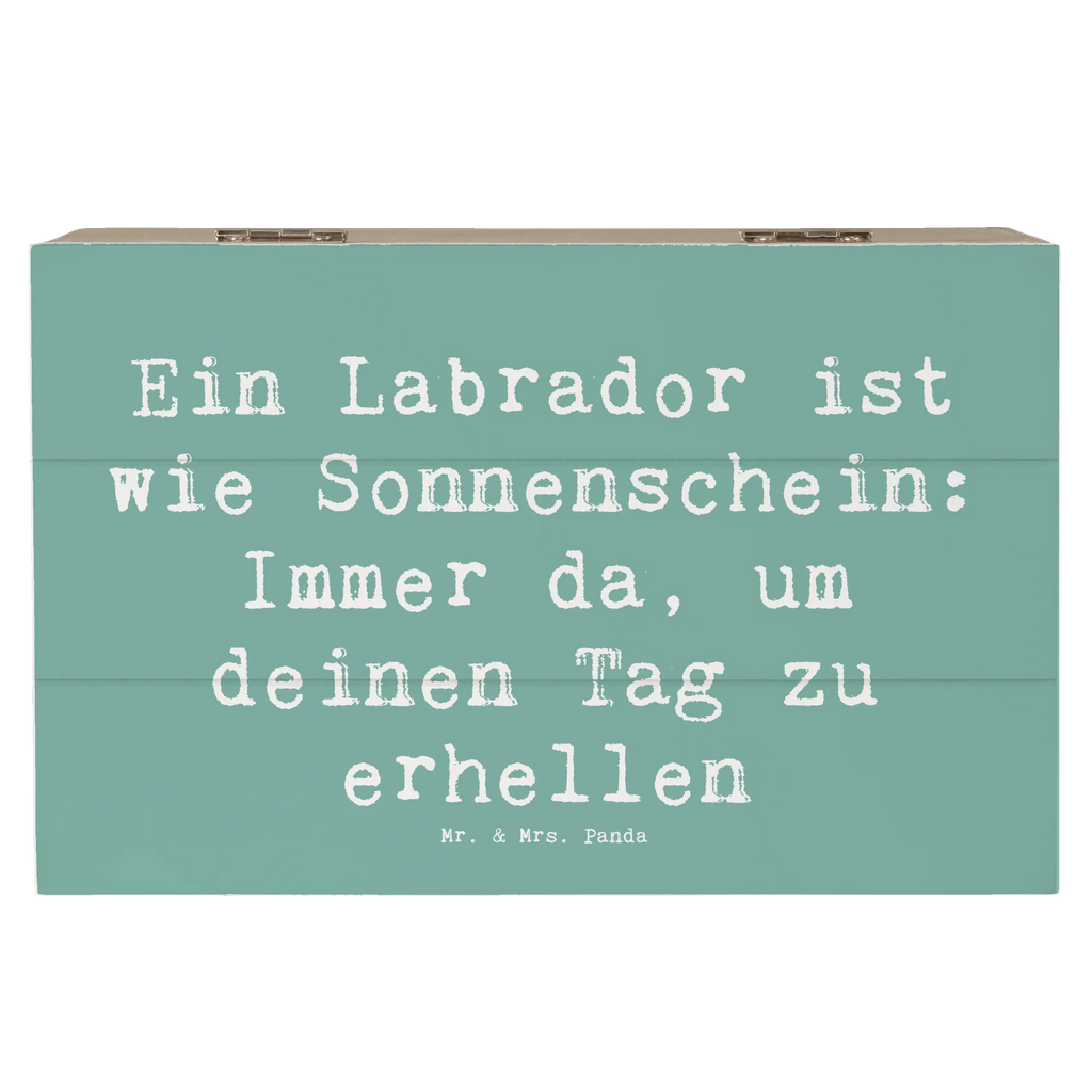 Holzkiste Spruch Labrador Sonnenschein Holzkiste, Kiste, Schatzkiste, Truhe, Schatulle, XXL, Erinnerungsbox, Erinnerungskiste, Dekokiste, Aufbewahrungsbox, Geschenkbox, Geschenkdose, Hund, Hunderasse, Rassehund, Hundebesitzer, Geschenk, Tierfreund, Schenken, Welpe