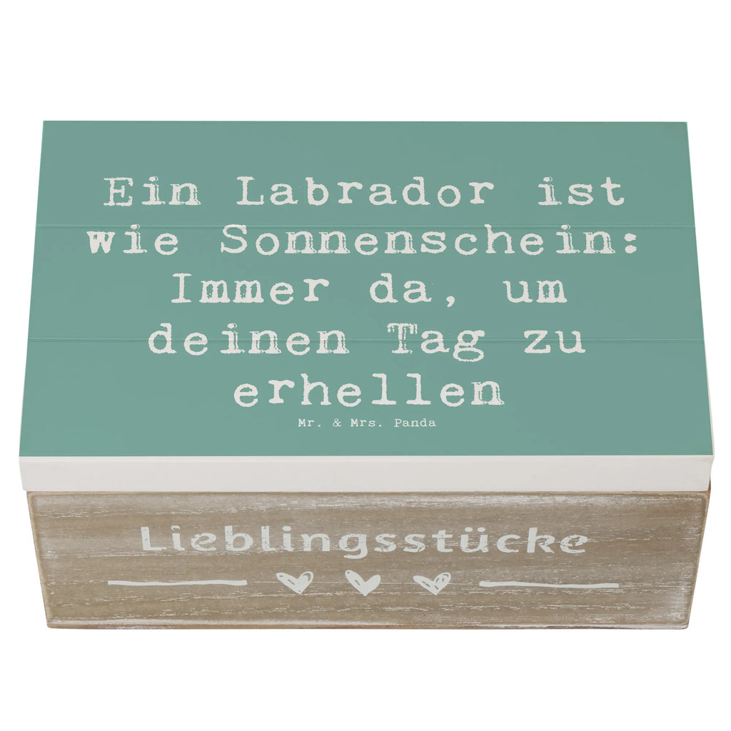 Holzkiste Spruch Labrador Sonnenschein Holzkiste, Kiste, Schatzkiste, Truhe, Schatulle, XXL, Erinnerungsbox, Erinnerungskiste, Dekokiste, Aufbewahrungsbox, Geschenkbox, Geschenkdose, Hund, Hunderasse, Rassehund, Hundebesitzer, Geschenk, Tierfreund, Schenken, Welpe