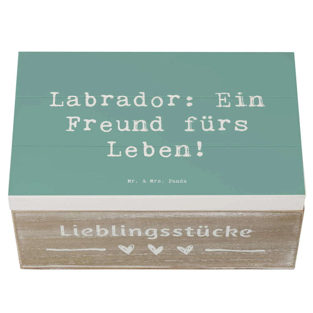 Holzkiste Spruch Labrador Freund Holzkiste, Kiste, Schatzkiste, Truhe, Schatulle, XXL, Erinnerungsbox, Erinnerungskiste, Dekokiste, Aufbewahrungsbox, Geschenkbox, Geschenkdose, Hund, Hunderasse, Rassehund, Hundebesitzer, Geschenk, Tierfreund, Schenken, Welpe