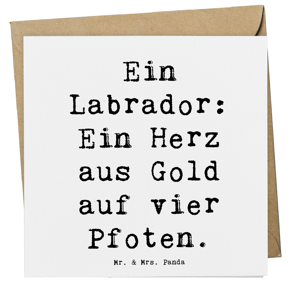 Deluxe Karte Spruch Labrador Herz Karte, Grußkarte, Klappkarte, Einladungskarte, Glückwunschkarte, Hochzeitskarte, Geburtstagskarte, Hochwertige Grußkarte, Hochwertige Klappkarte, Hund, Hunderasse, Rassehund, Hundebesitzer, Geschenk, Tierfreund, Schenken, Welpe