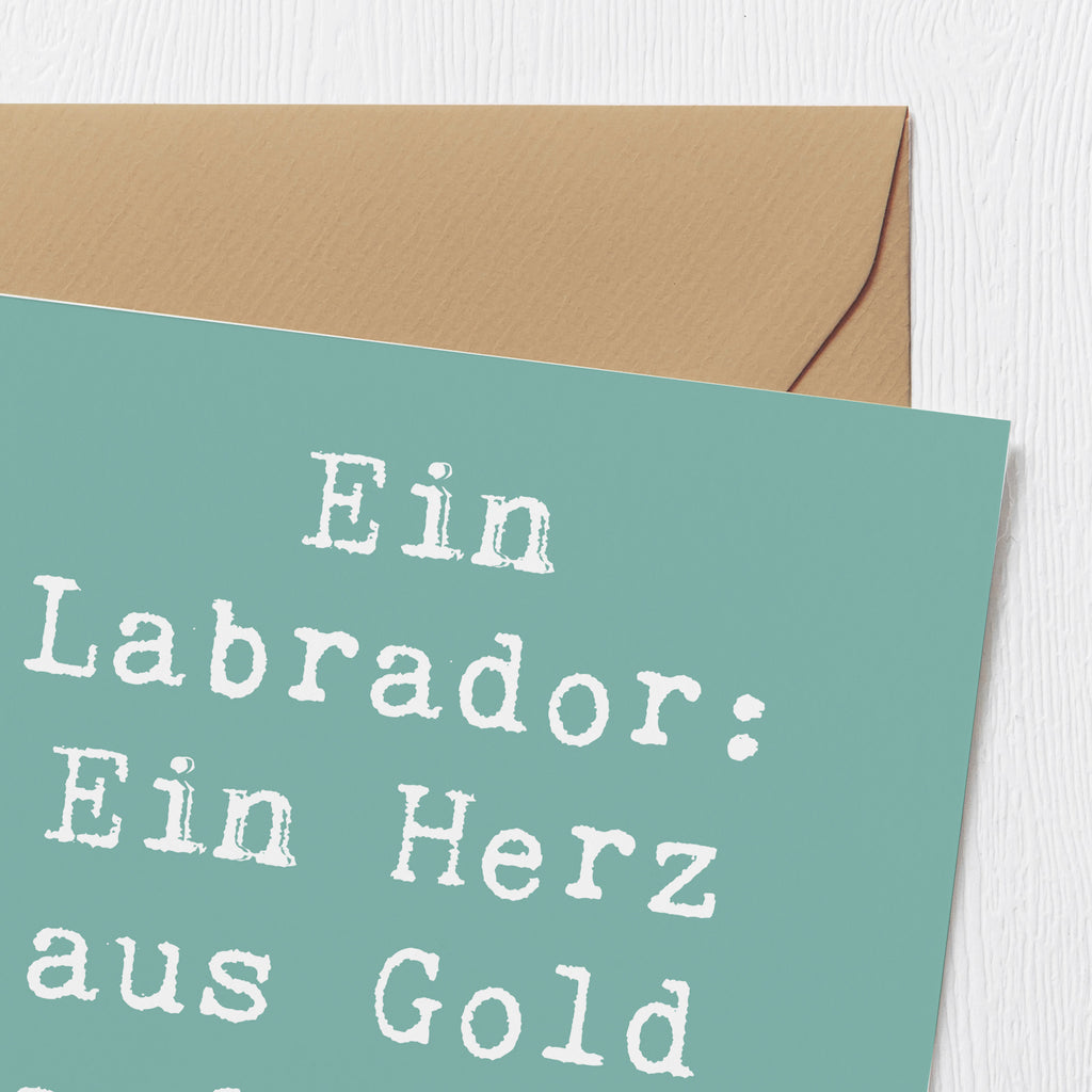 Deluxe Karte Spruch Labrador Herz Karte, Grußkarte, Klappkarte, Einladungskarte, Glückwunschkarte, Hochzeitskarte, Geburtstagskarte, Hochwertige Grußkarte, Hochwertige Klappkarte, Hund, Hunderasse, Rassehund, Hundebesitzer, Geschenk, Tierfreund, Schenken, Welpe