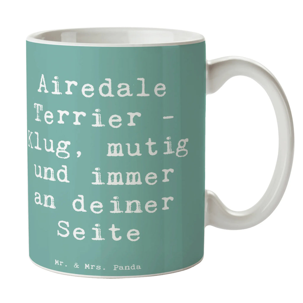 Tasse Spruch Airedale Terrier Tasse, Kaffeetasse, Teetasse, Becher, Kaffeebecher, Teebecher, Keramiktasse, Porzellantasse, Büro Tasse, Geschenk Tasse, Tasse Sprüche, Tasse Motive, Kaffeetassen, Tasse bedrucken, Designer Tasse, Cappuccino Tassen, Schöne Teetassen, Hund, Hunderasse, Rassehund, Hundebesitzer, Geschenk, Tierfreund, Schenken, Welpe