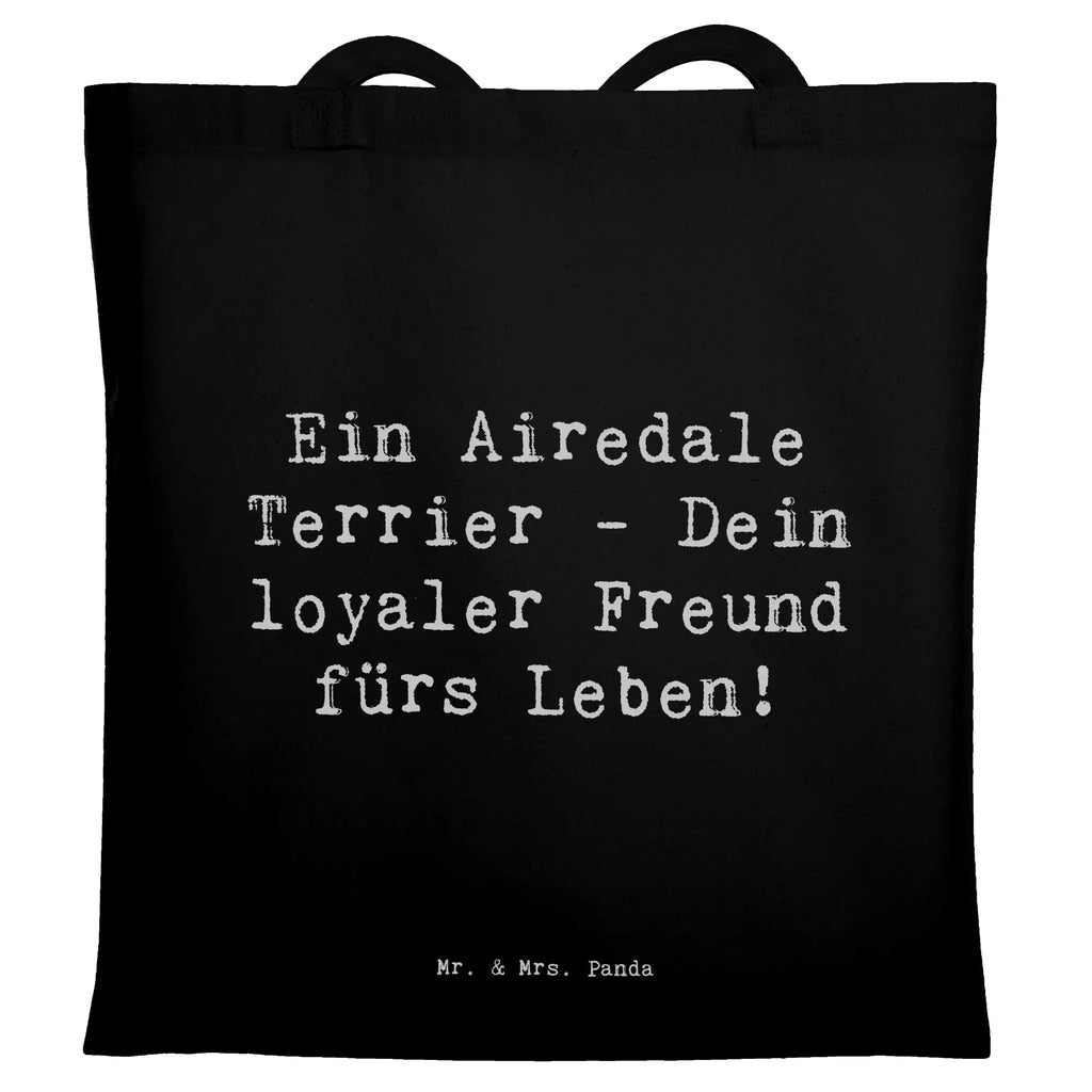 Tragetasche Spruch Airedale Terrier Beuteltasche, Beutel, Einkaufstasche, Jutebeutel, Stoffbeutel, Tasche, Shopper, Umhängetasche, Strandtasche, Schultertasche, Stofftasche, Tragetasche, Badetasche, Jutetasche, Einkaufstüte, Laptoptasche, Hund, Hunderasse, Rassehund, Hundebesitzer, Geschenk, Tierfreund, Schenken, Welpe