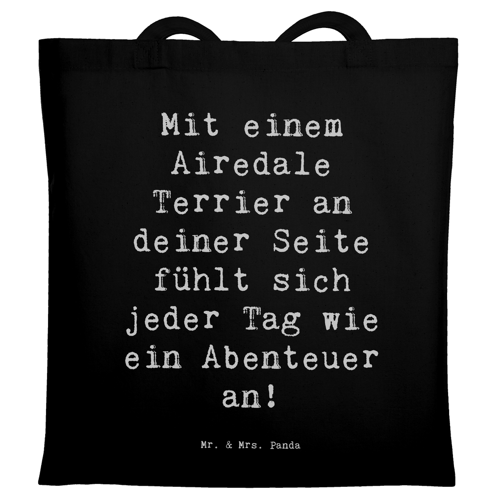 Tragetasche Spruch Airedale Terrier Abenteuer Beuteltasche, Beutel, Einkaufstasche, Jutebeutel, Stoffbeutel, Tasche, Shopper, Umhängetasche, Strandtasche, Schultertasche, Stofftasche, Tragetasche, Badetasche, Jutetasche, Einkaufstüte, Laptoptasche, Hund, Hunderasse, Rassehund, Hundebesitzer, Geschenk, Tierfreund, Schenken, Welpe