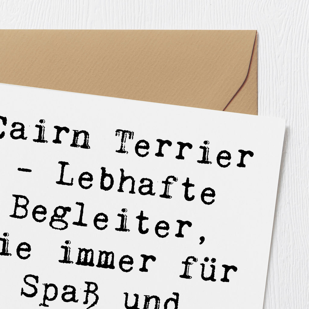 Deluxe Karte Spruch Cairn Terrier Begleiter Karte, Grußkarte, Klappkarte, Einladungskarte, Glückwunschkarte, Hochzeitskarte, Geburtstagskarte, Hochwertige Grußkarte, Hochwertige Klappkarte, Hund, Hunderasse, Rassehund, Hundebesitzer, Geschenk, Tierfreund, Schenken, Welpe