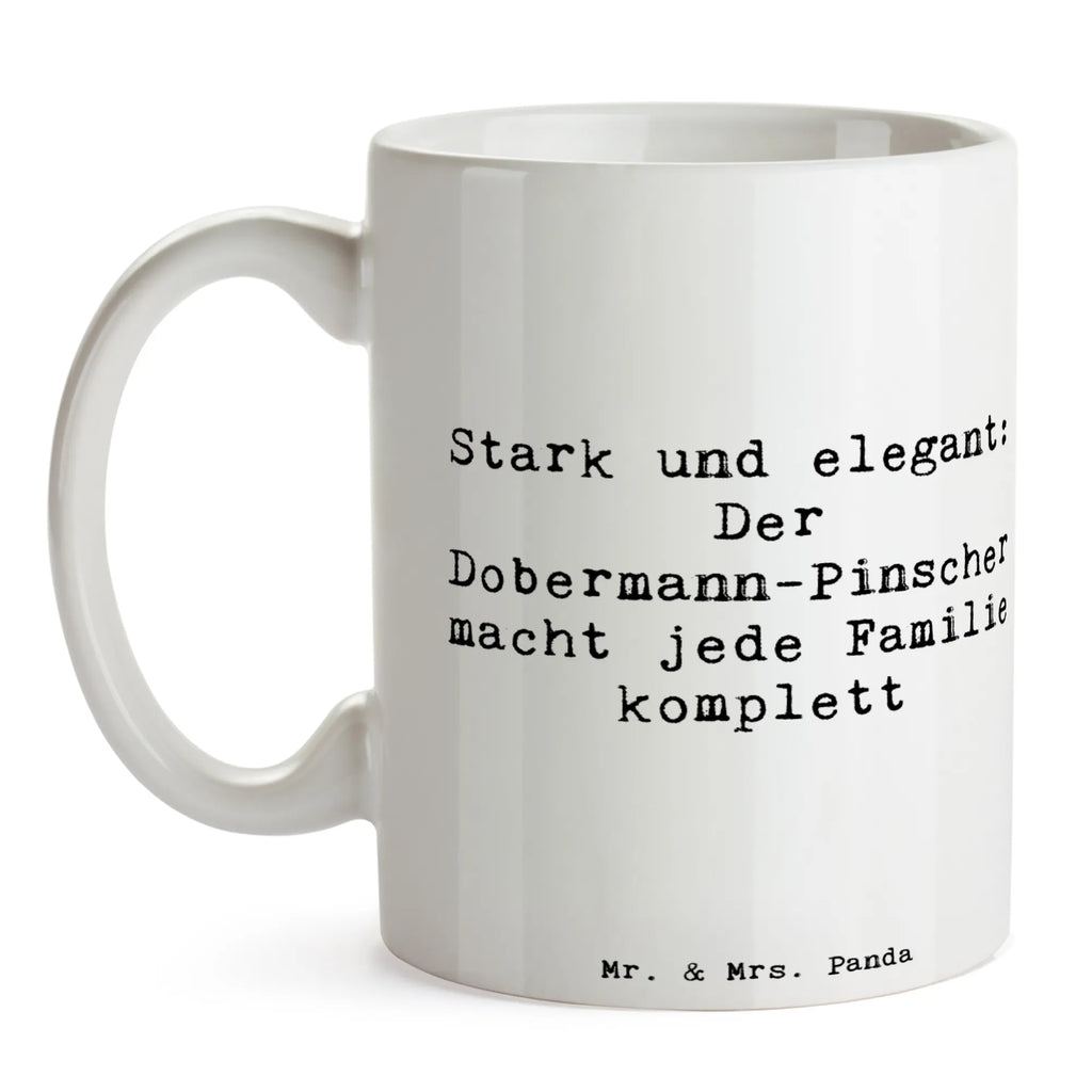 Tasse Spruch Dobermann Pinscher Tasse, Kaffeetasse, Teetasse, Becher, Kaffeebecher, Teebecher, Keramiktasse, Porzellantasse, Büro Tasse, Geschenk Tasse, Tasse Sprüche, Tasse Motive, Kaffeetassen, Tasse bedrucken, Designer Tasse, Cappuccino Tassen, Schöne Teetassen, Hund, Hunderasse, Rassehund, Hundebesitzer, Geschenk, Tierfreund, Schenken, Welpe