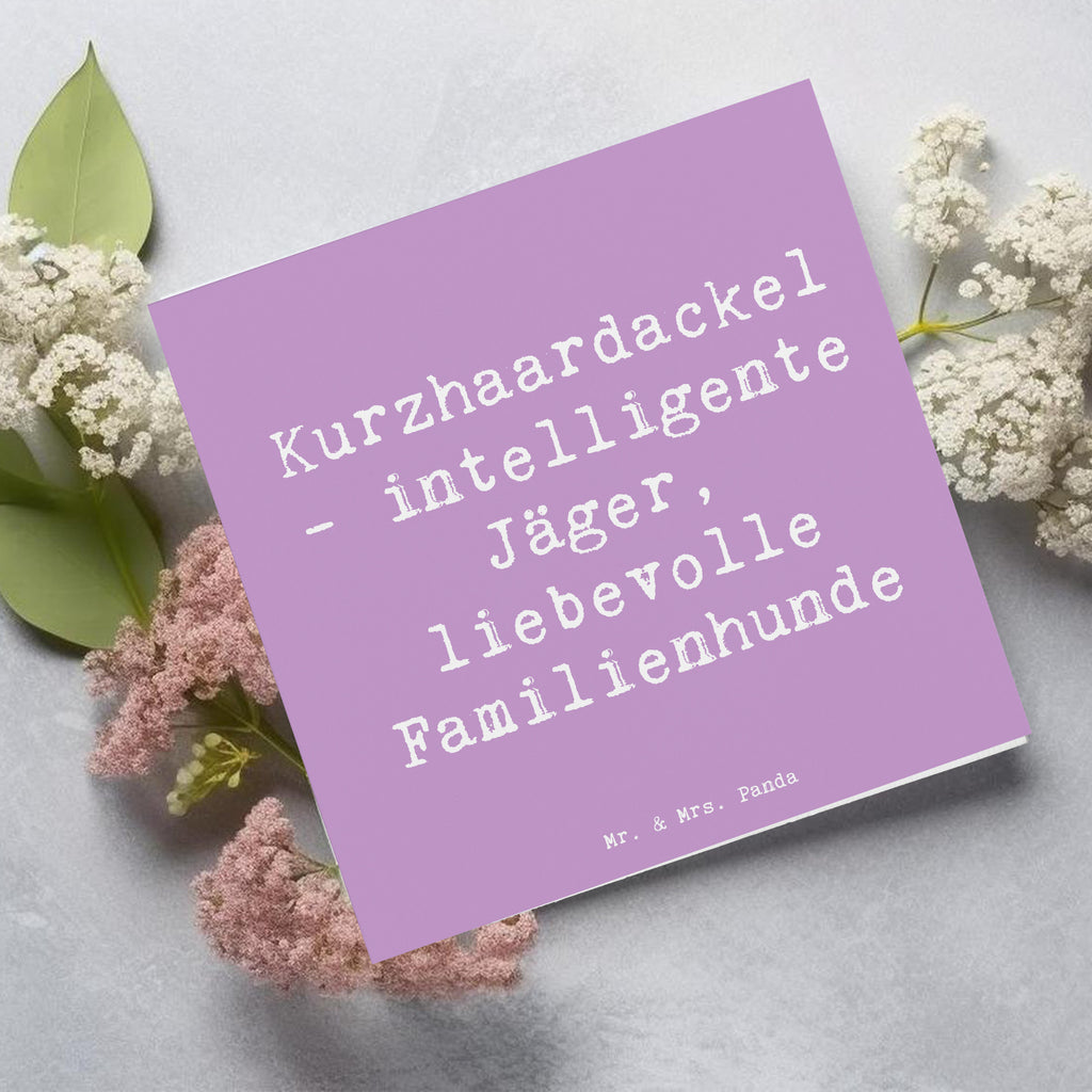 Deluxe Karte Spruch Kurzhaardackel Liebe Karte, Grußkarte, Klappkarte, Einladungskarte, Glückwunschkarte, Hochzeitskarte, Geburtstagskarte, Hochwertige Grußkarte, Hochwertige Klappkarte, Hund, Hunderasse, Rassehund, Hundebesitzer, Geschenk, Tierfreund, Schenken, Welpe