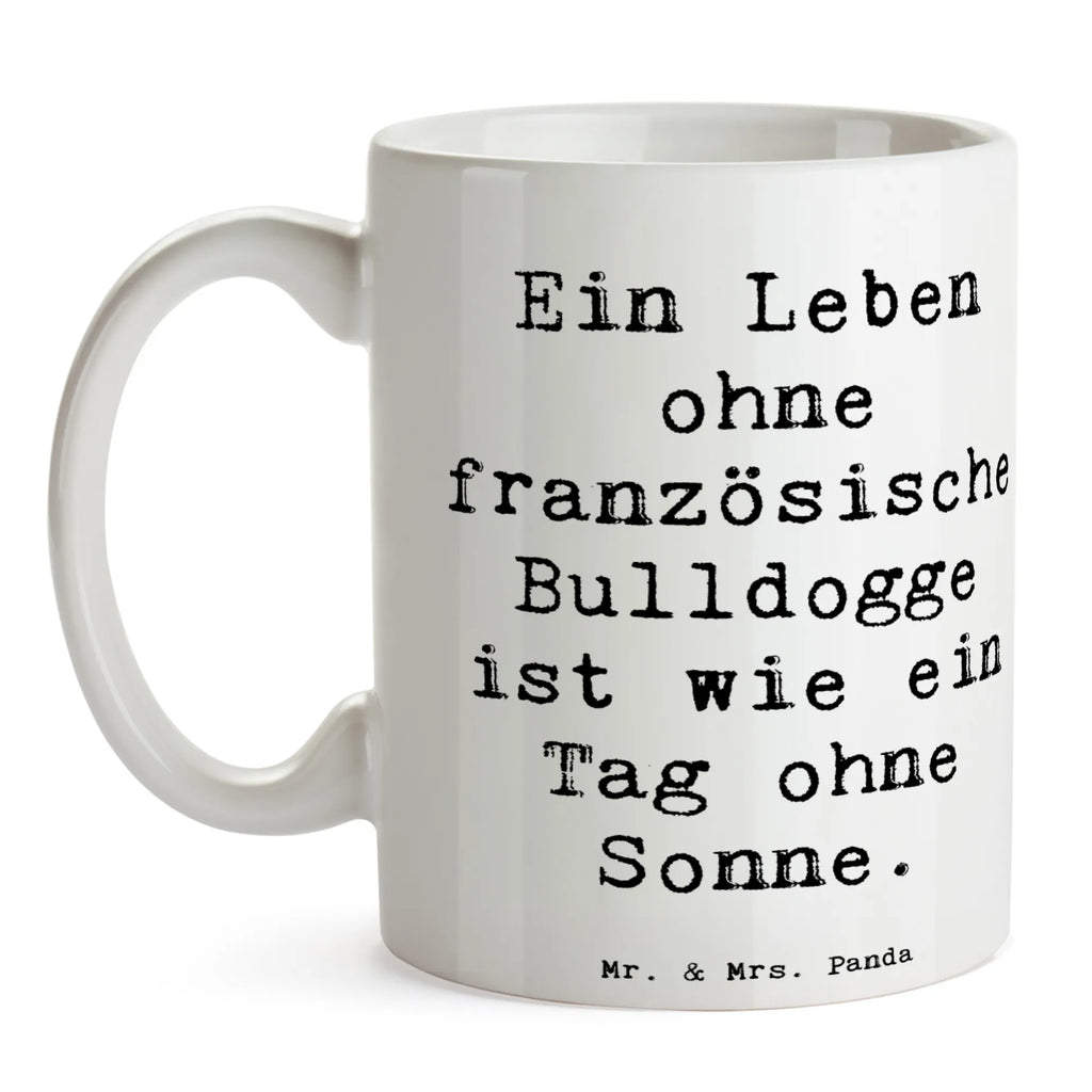 Tasse Spruch Französische Bulldogge Tasse, Kaffeetasse, Teetasse, Becher, Kaffeebecher, Teebecher, Keramiktasse, Porzellantasse, Büro Tasse, Geschenk Tasse, Tasse Sprüche, Tasse Motive, Kaffeetassen, Tasse bedrucken, Designer Tasse, Cappuccino Tassen, Schöne Teetassen, Hund, Hunderasse, Rassehund, Hundebesitzer, Geschenk, Tierfreund, Schenken, Welpe