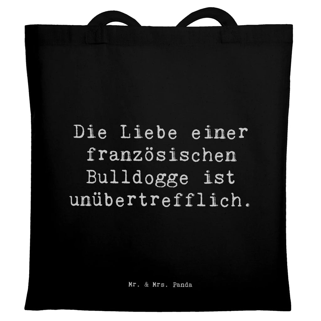 Tragetasche Spruch Französische Bulldogge Liebe Beuteltasche, Beutel, Einkaufstasche, Jutebeutel, Stoffbeutel, Tasche, Shopper, Umhängetasche, Strandtasche, Schultertasche, Stofftasche, Tragetasche, Badetasche, Jutetasche, Einkaufstüte, Laptoptasche, Hund, Hunderasse, Rassehund, Hundebesitzer, Geschenk, Tierfreund, Schenken, Welpe