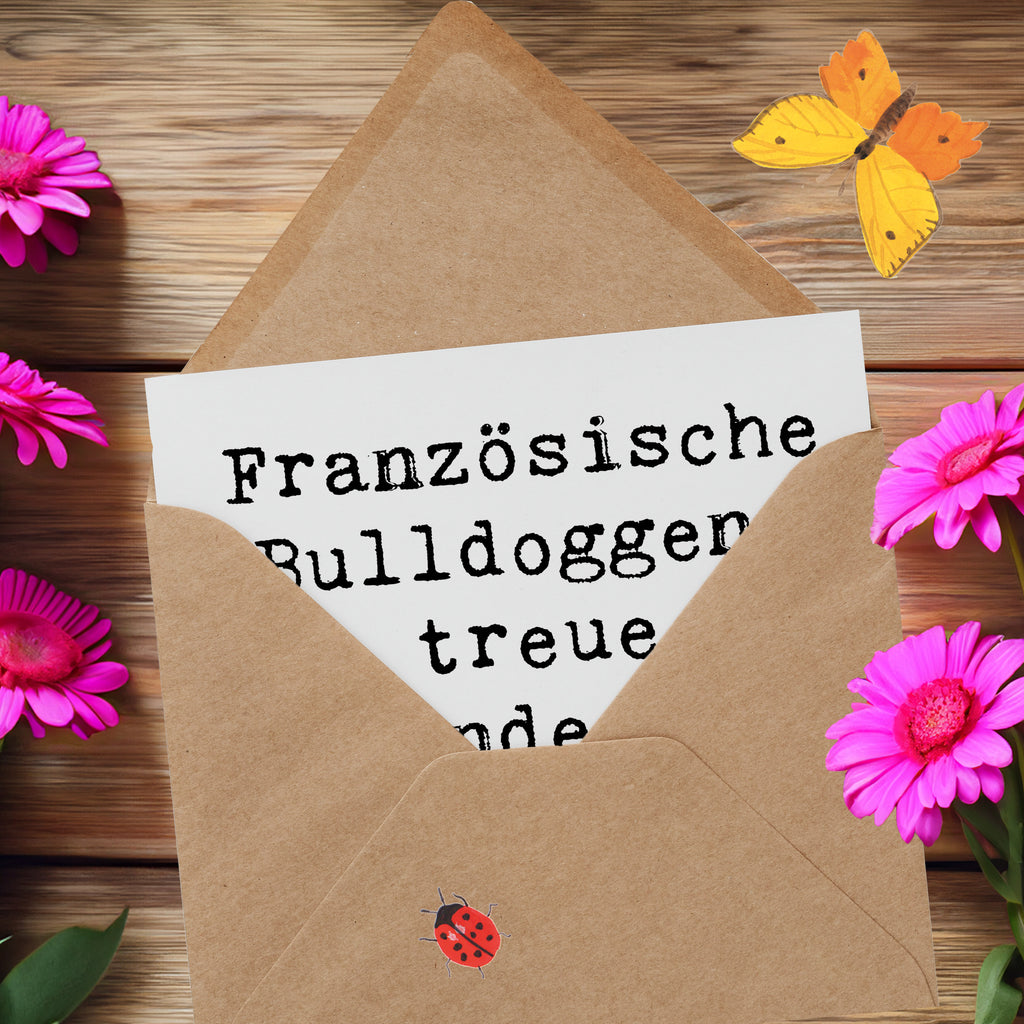 Deluxe Karte Spruch Französische Bulldogge Freund Karte, Grußkarte, Klappkarte, Einladungskarte, Glückwunschkarte, Hochzeitskarte, Geburtstagskarte, Hochwertige Grußkarte, Hochwertige Klappkarte, Hund, Hunderasse, Rassehund, Hundebesitzer, Geschenk, Tierfreund, Schenken, Welpe