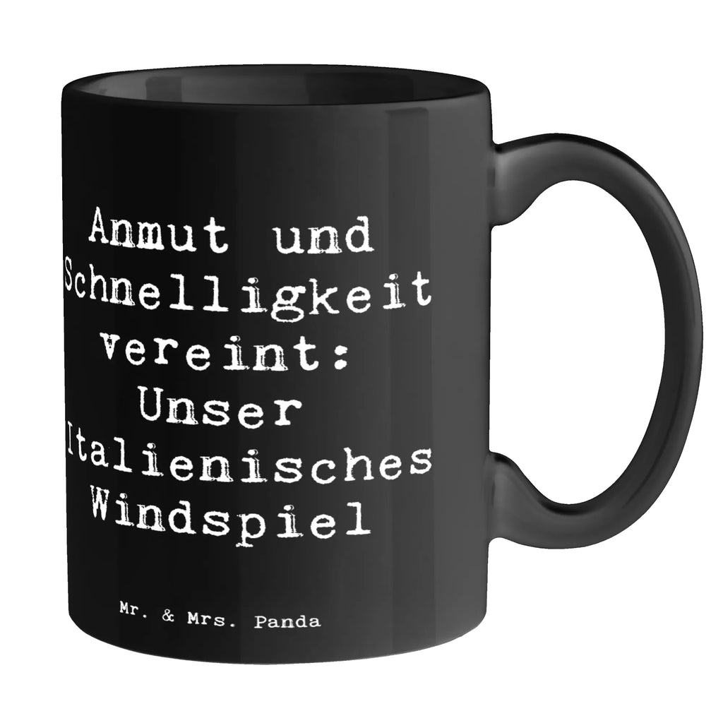 Tasse Spruch Italienisches Windspiel Tasse, Kaffeetasse, Teetasse, Becher, Kaffeebecher, Teebecher, Keramiktasse, Porzellantasse, Büro Tasse, Geschenk Tasse, Tasse Sprüche, Tasse Motive, Kaffeetassen, Tasse bedrucken, Designer Tasse, Cappuccino Tassen, Schöne Teetassen, Hund, Hunderasse, Rassehund, Hundebesitzer, Geschenk, Tierfreund, Schenken, Welpe