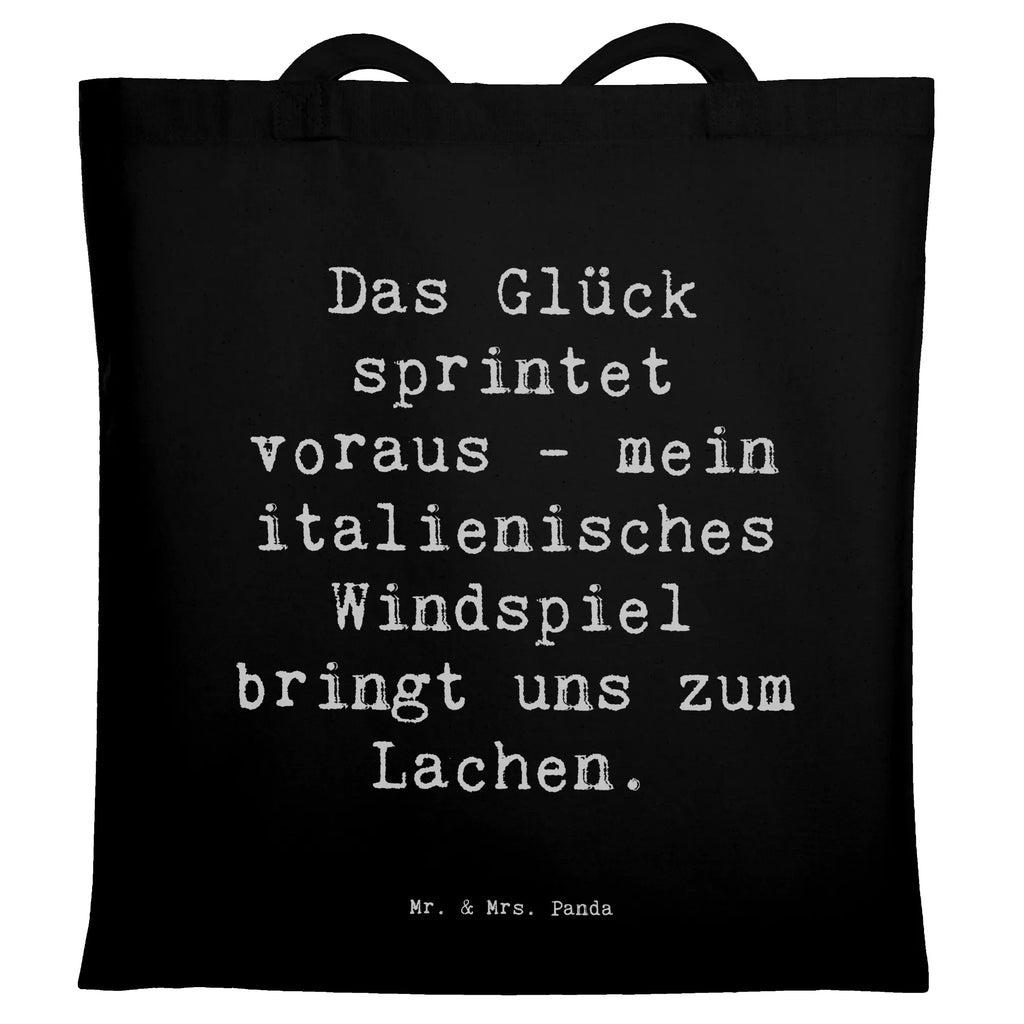 Tragetasche Spruch Italienisches Windspiel Glück Beuteltasche, Beutel, Einkaufstasche, Jutebeutel, Stoffbeutel, Tasche, Shopper, Umhängetasche, Strandtasche, Schultertasche, Stofftasche, Tragetasche, Badetasche, Jutetasche, Einkaufstüte, Laptoptasche, Hund, Hunderasse, Rassehund, Hundebesitzer, Geschenk, Tierfreund, Schenken, Welpe