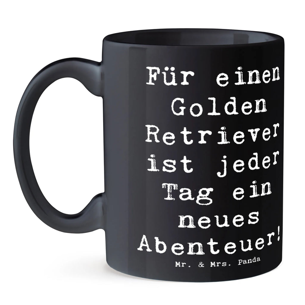 Tasse Spruch Golden Retriever Abenteuer Tasse, Kaffeetasse, Teetasse, Becher, Kaffeebecher, Teebecher, Keramiktasse, Porzellantasse, Büro Tasse, Geschenk Tasse, Tasse Sprüche, Tasse Motive, Kaffeetassen, Tasse bedrucken, Designer Tasse, Cappuccino Tassen, Schöne Teetassen, Hund, Hunderasse, Rassehund, Hundebesitzer, Geschenk, Tierfreund, Schenken, Welpe