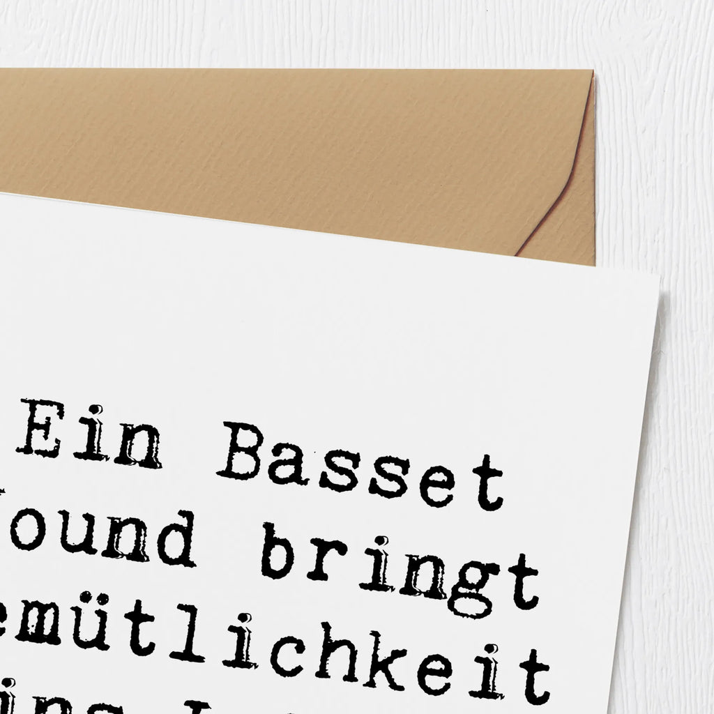 Deluxe Karte Spruch Basset Hound Gemütlichkeit Karte, Grußkarte, Klappkarte, Einladungskarte, Glückwunschkarte, Hochzeitskarte, Geburtstagskarte, Hochwertige Grußkarte, Hochwertige Klappkarte, Hund, Hunderasse, Rassehund, Hundebesitzer, Geschenk, Tierfreund, Schenken, Welpe