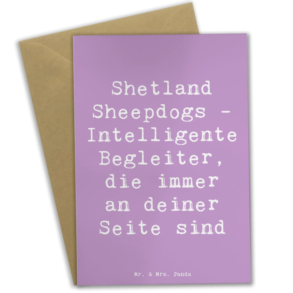 Grußkarte Spruch Shetland Sheepdog Freund Grußkarte, Klappkarte, Einladungskarte, Glückwunschkarte, Hochzeitskarte, Geburtstagskarte, Karte, Ansichtskarten, Hund, Hunderasse, Rassehund, Hundebesitzer, Geschenk, Tierfreund, Schenken, Welpe