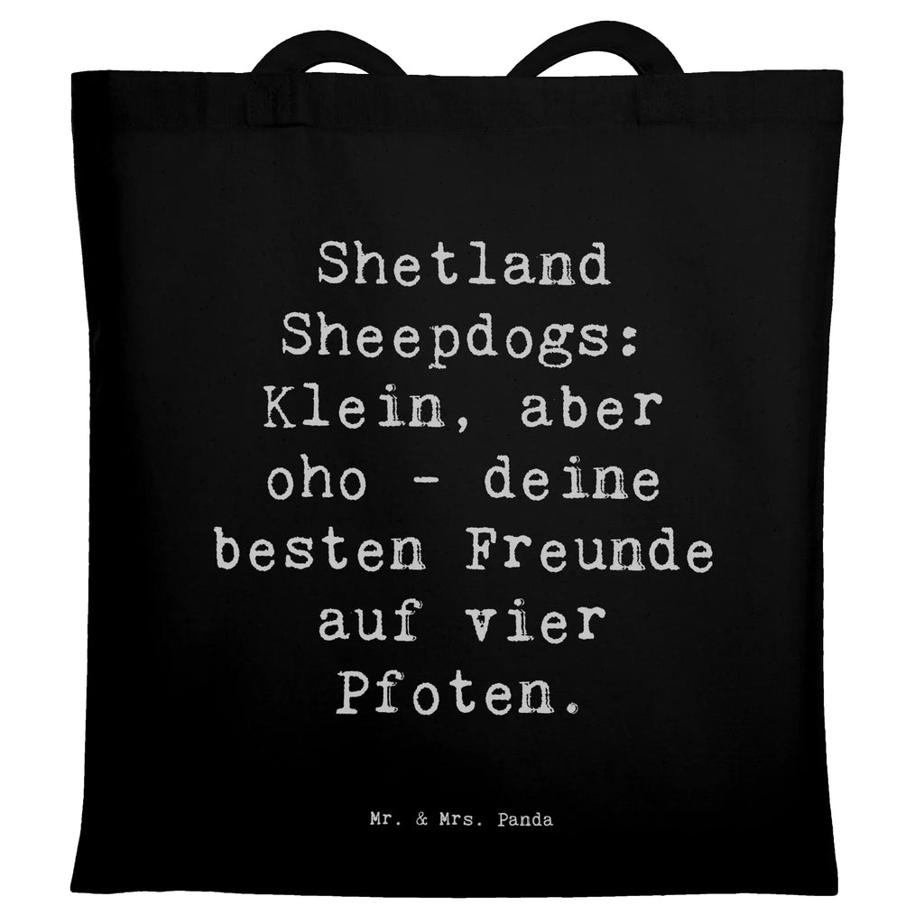 Tragetasche Spruch Shetland Sheepdog Freunde Beuteltasche, Beutel, Einkaufstasche, Jutebeutel, Stoffbeutel, Tasche, Shopper, Umhängetasche, Strandtasche, Schultertasche, Stofftasche, Tragetasche, Badetasche, Jutetasche, Einkaufstüte, Laptoptasche, Hund, Hunderasse, Rassehund, Hundebesitzer, Geschenk, Tierfreund, Schenken, Welpe