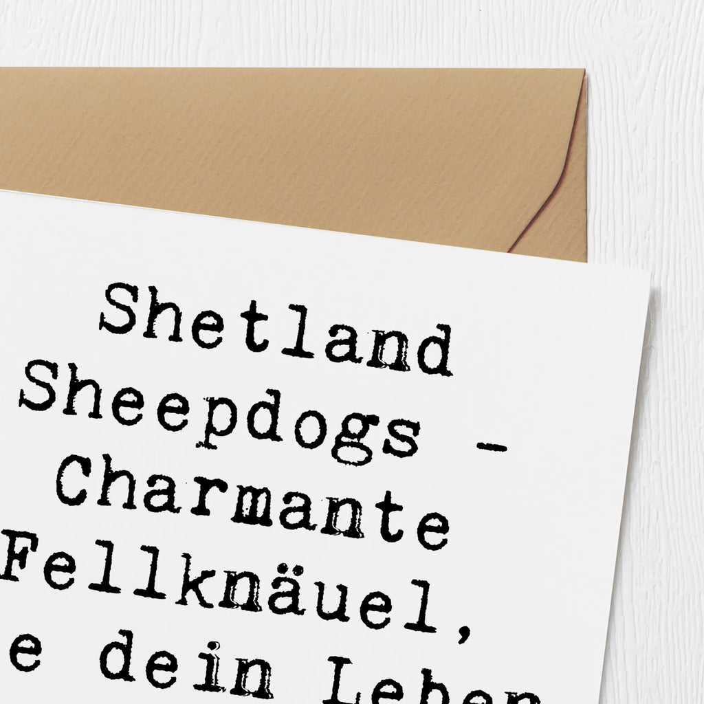 Deluxe Karte Spruch Shetland Sheepdog Glücksbringer Karte, Grußkarte, Klappkarte, Einladungskarte, Glückwunschkarte, Hochzeitskarte, Geburtstagskarte, Hochwertige Grußkarte, Hochwertige Klappkarte, Hund, Hunderasse, Rassehund, Hundebesitzer, Geschenk, Tierfreund, Schenken, Welpe