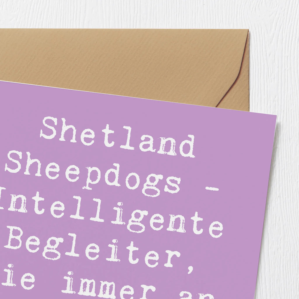 Deluxe Karte Spruch Shetland Sheepdog Freund Karte, Grußkarte, Klappkarte, Einladungskarte, Glückwunschkarte, Hochzeitskarte, Geburtstagskarte, Hochwertige Grußkarte, Hochwertige Klappkarte, Hund, Hunderasse, Rassehund, Hundebesitzer, Geschenk, Tierfreund, Schenken, Welpe