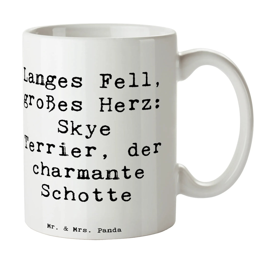 Tasse Spruch Skye Terrier Tasse, Kaffeetasse, Teetasse, Becher, Kaffeebecher, Teebecher, Keramiktasse, Porzellantasse, Büro Tasse, Geschenk Tasse, Tasse Sprüche, Tasse Motive, Kaffeetassen, Tasse bedrucken, Designer Tasse, Cappuccino Tassen, Schöne Teetassen, Hund, Hunderasse, Rassehund, Hundebesitzer, Geschenk, Tierfreund, Schenken, Welpe