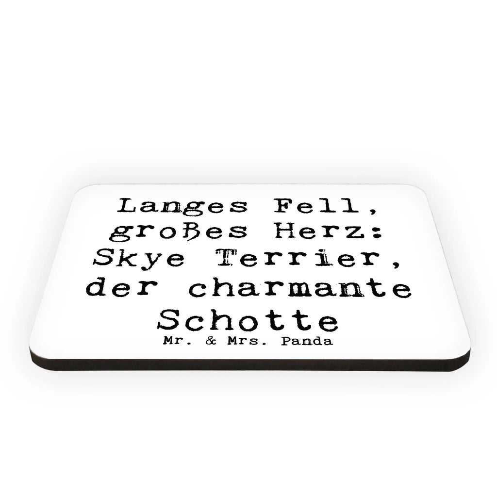 Magnet Spruch Skye Terrier Kühlschrankmagnet, Pinnwandmagnet, Souvenir Magnet, Motivmagnete, Dekomagnet, Whiteboard Magnet, Notiz Magnet, Kühlschrank Dekoration, Hund, Hunderasse, Rassehund, Hundebesitzer, Geschenk, Tierfreund, Schenken, Welpe