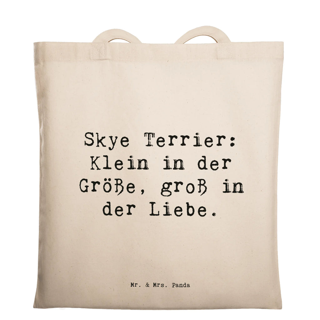 Tragetasche Spruch Skye Terrier Liebe Beuteltasche, Beutel, Einkaufstasche, Jutebeutel, Stoffbeutel, Tasche, Shopper, Umhängetasche, Strandtasche, Schultertasche, Stofftasche, Tragetasche, Badetasche, Jutetasche, Einkaufstüte, Laptoptasche, Hund, Hunderasse, Rassehund, Hundebesitzer, Geschenk, Tierfreund, Schenken, Welpe