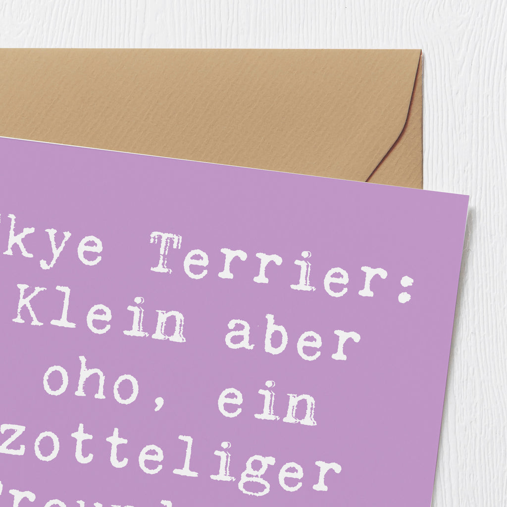 Deluxe Karte Spruch Skye Terrier Freund Karte, Grußkarte, Klappkarte, Einladungskarte, Glückwunschkarte, Hochzeitskarte, Geburtstagskarte, Hochwertige Grußkarte, Hochwertige Klappkarte, Hund, Hunderasse, Rassehund, Hundebesitzer, Geschenk, Tierfreund, Schenken, Welpe