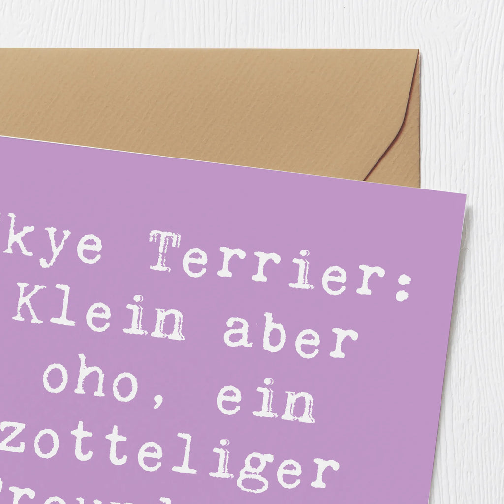 Deluxe Karte Spruch Skye Terrier Freund Karte, Grußkarte, Klappkarte, Einladungskarte, Glückwunschkarte, Hochzeitskarte, Geburtstagskarte, Hochwertige Grußkarte, Hochwertige Klappkarte, Hund, Hunderasse, Rassehund, Hundebesitzer, Geschenk, Tierfreund, Schenken, Welpe